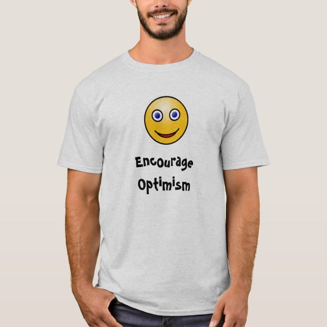Encourage Optimism T-Shirt (Front)