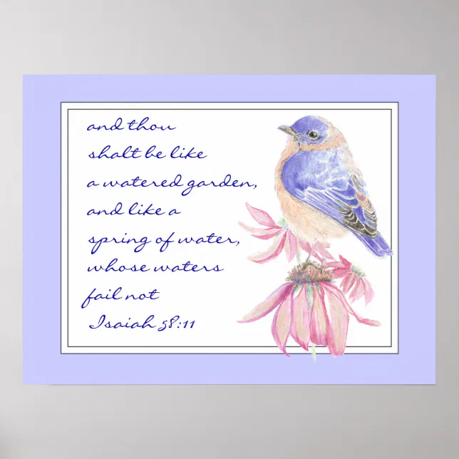 Bluebird With Scripture Encourage Promise Scripture Isaiah Bluebird Garden Poster | Zazzle