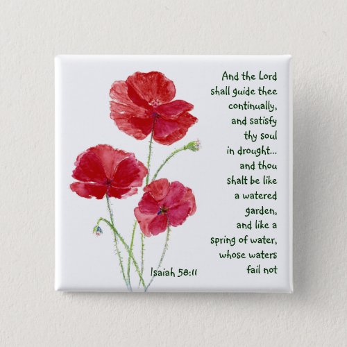 Encourage Scripture Isaiah Poppy Garden Flower Button