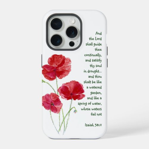 Encourage Scripture Isaiah Poppy Garden Flower iPhone 15 Pro Case