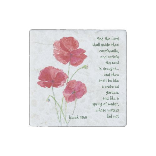 Encourage Scripture Isaiah Poppy Garden Flower Stone Magnet