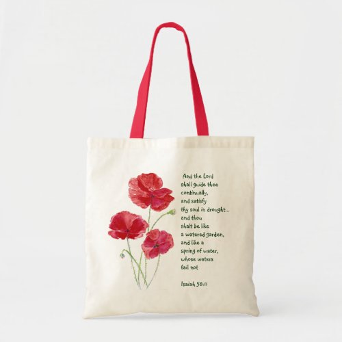 Encourage Scripture Isaiah Poppy Garden Flower Tote Bag