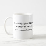 Encourage Your Children Coffee Mug at Zazzle