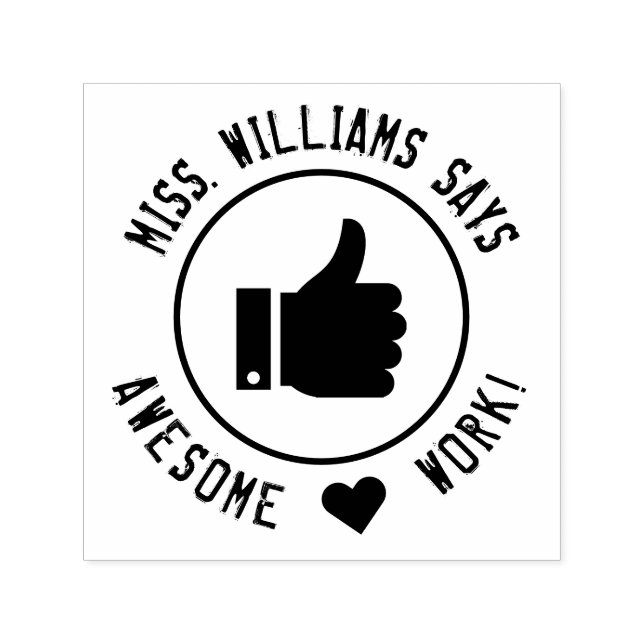 Encouragement Awesome Work Teachers Personalized Self-inking Stamp (Design)