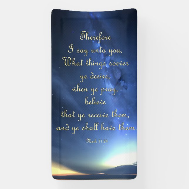 Encouragement Banner - Mark 11:24 (Vertical)