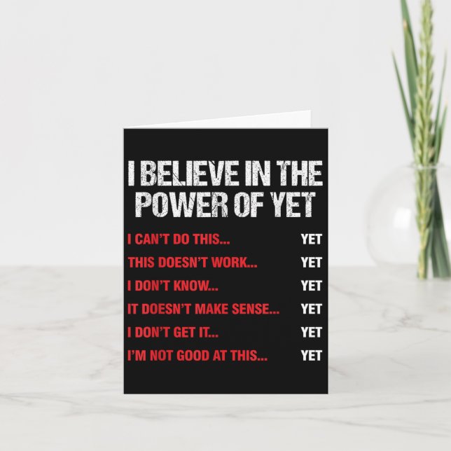 Encouragement Believes In The Power Of Motivation  Card (Front)