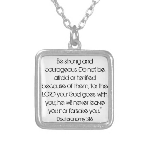 encouragement bible verse Deut 316 necklac Silver Plated Necklace