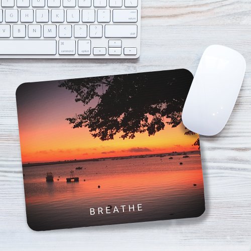 Encouragement Breathe ADD YOUR Photo Mouse Pad