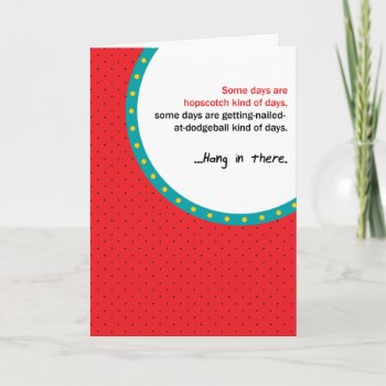 Encouragement Card by ArtByJubee at Zazzle