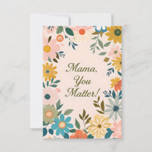 Encouragement Card for Mom