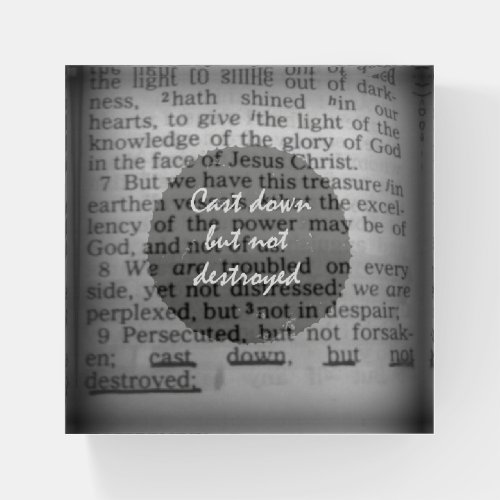 Encouragement Cast Down Not Destroyed Scripture Paperweight