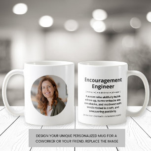 Encouragement Engineer Custom Photo Motivational Coffee Mug