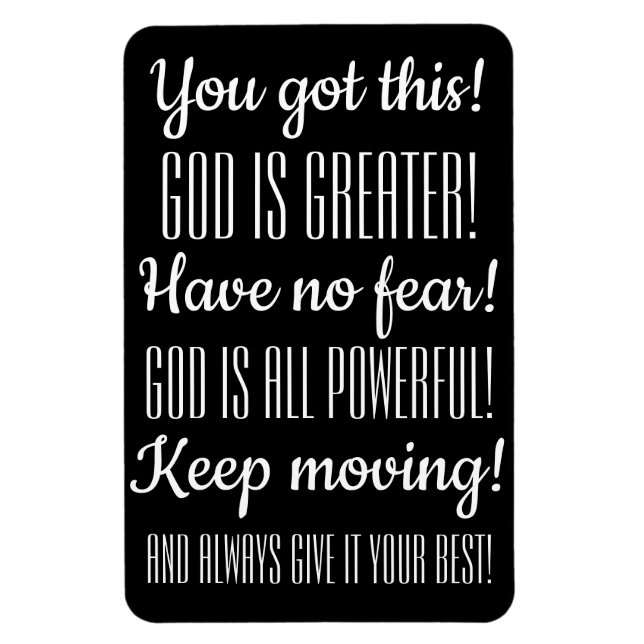 Encouragement faith inspiration God is greater!  Magnet (Vertical)