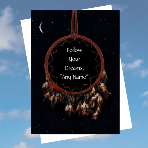 Encouragement Follow Your Dreams Dreamcatcher Card