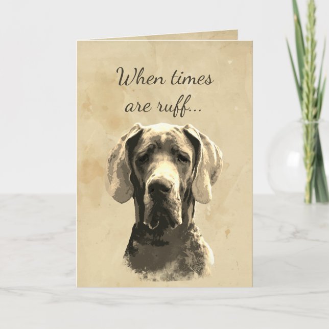 Encouragement Fun Great Dane Sending Love Card (Front)