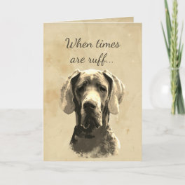 Encouragement Fun Great Dane Sending Love Card