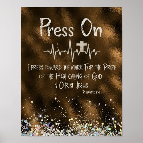 Encouragement Press On with KJV Bible Verse Poster