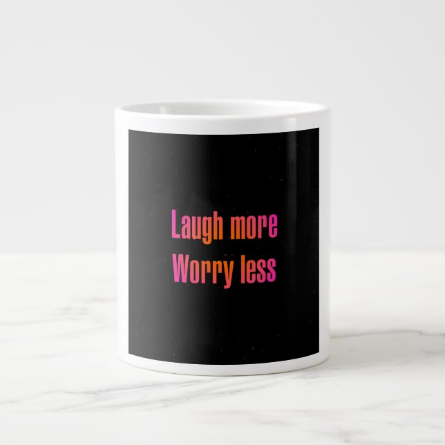 Encouragement Quote # 111 Giant Coffee Mug (Front)