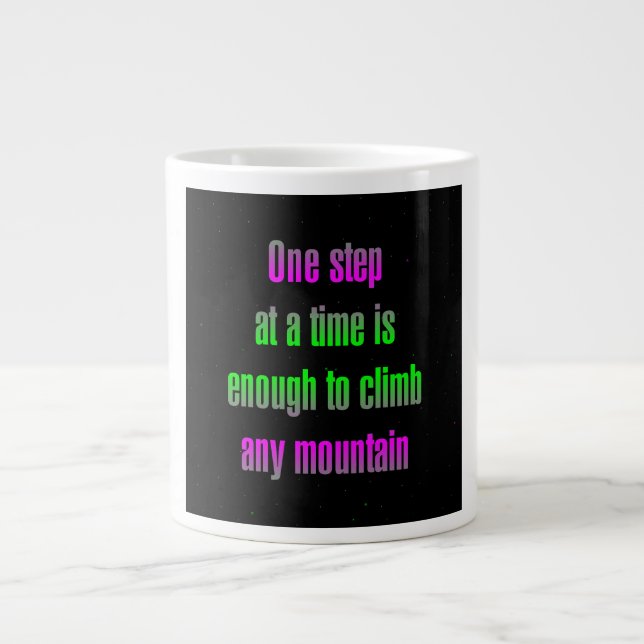 Encouragement Quote # 125 Giant Coffee Mug (Front)