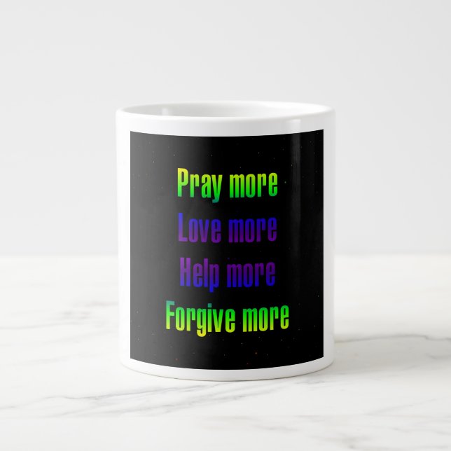 Encouragement Quote # 128 Giant Coffee Mug (Front)