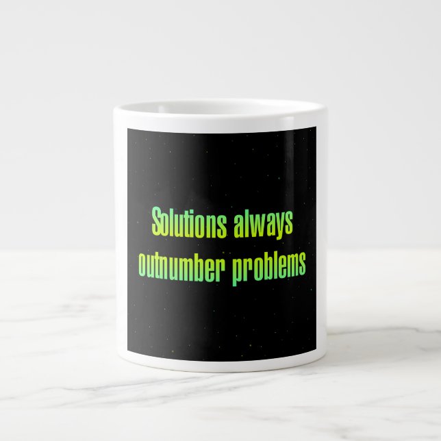 Encouragement Quote # 133 Giant Coffee Mug (Front)