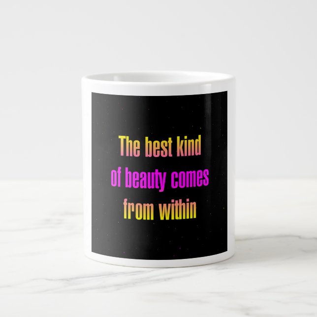 Encouragement Quote # 149 Giant Coffee Mug (Front)