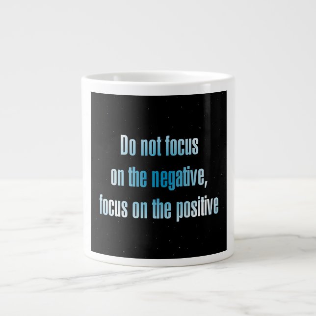 Encouragement Quote # 15 Giant Coffee Mug (Front)