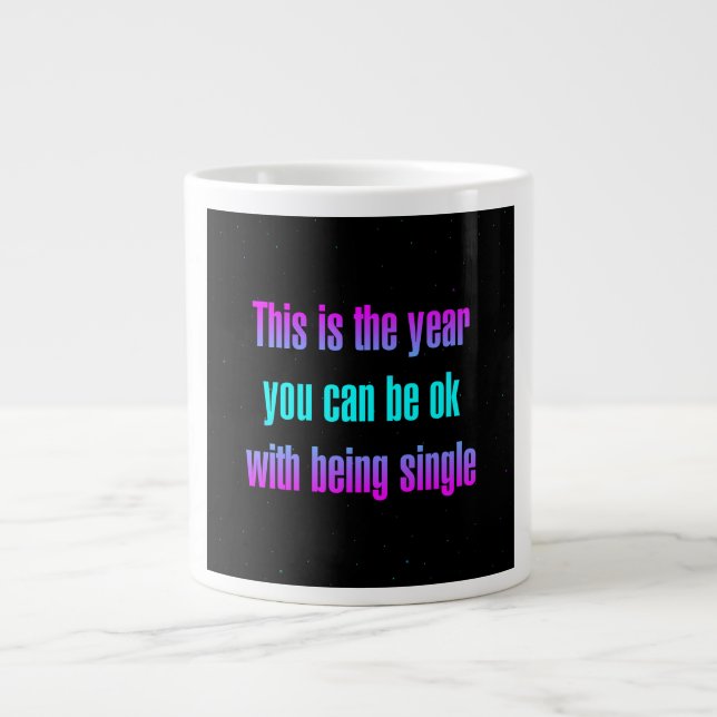 Encouragement Quote # 165 Giant Coffee Mug (Front)