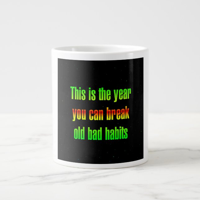 Encouragement Quote # 167 Giant Coffee Mug (Front)