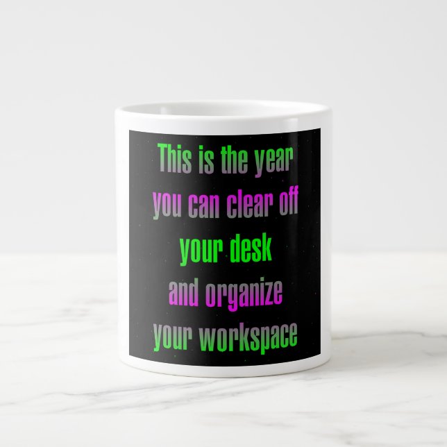 Encouragement Quote # 171 Giant Coffee Mug (Front)