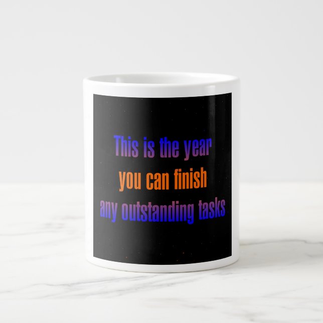 Encouragement Quote # 182 Giant Coffee Mug (Front)
