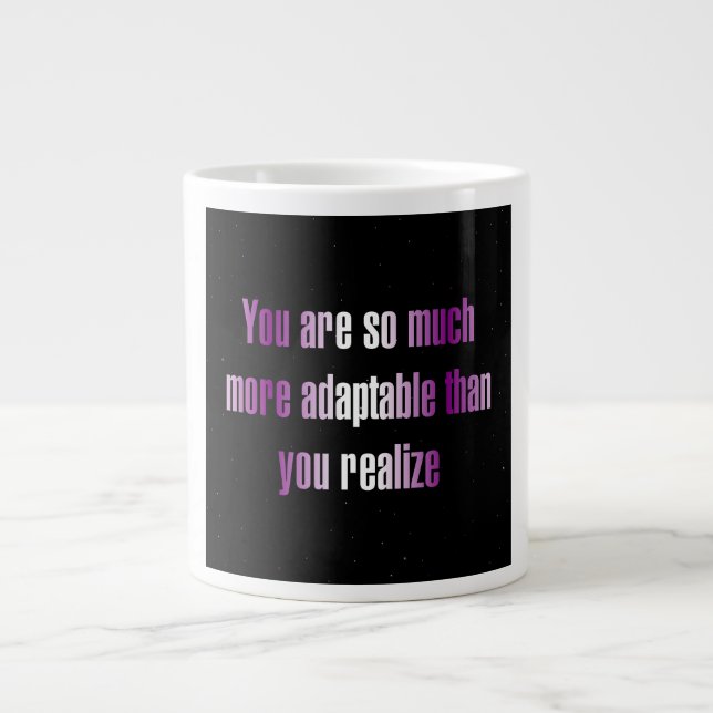 Encouragement Quote # 269 Giant Coffee Mug (Front)