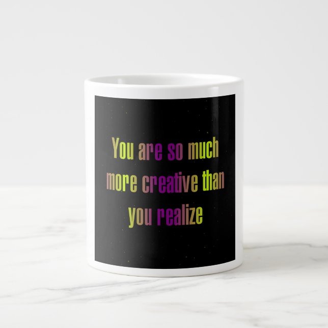 Encouragement Quote # 282 Giant Coffee Mug (Front)