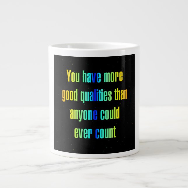 Encouragement Quote # 330 Giant Coffee Mug (Front)
