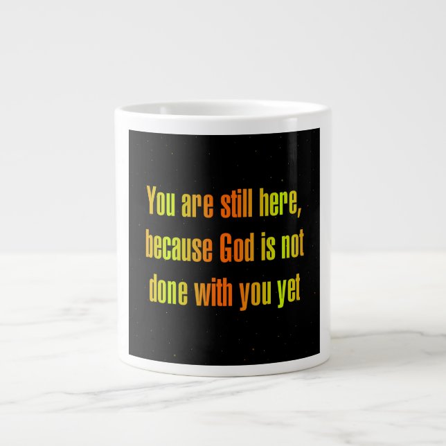 Encouragement Quote # 363 Giant Coffee Mug (Front)