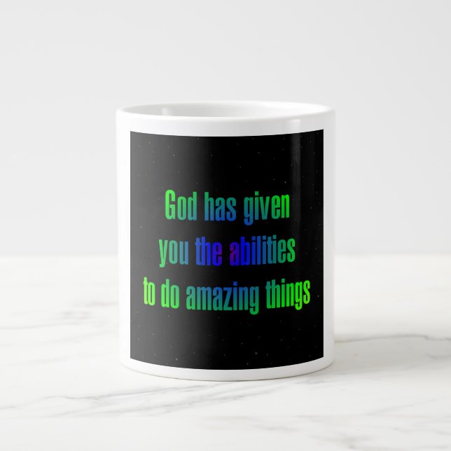 Encouragement Quote # 49 Giant Coffee Mug (Front)