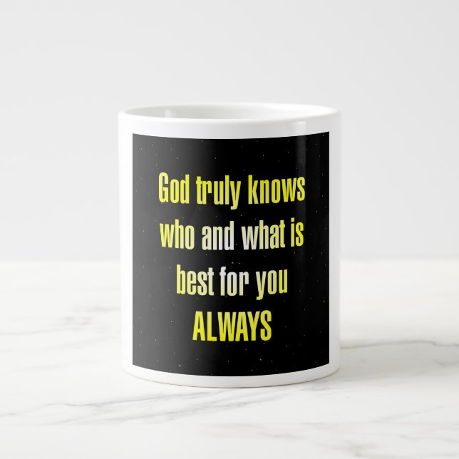Encouragement Quote # 71 Giant Coffee Mug (Front)