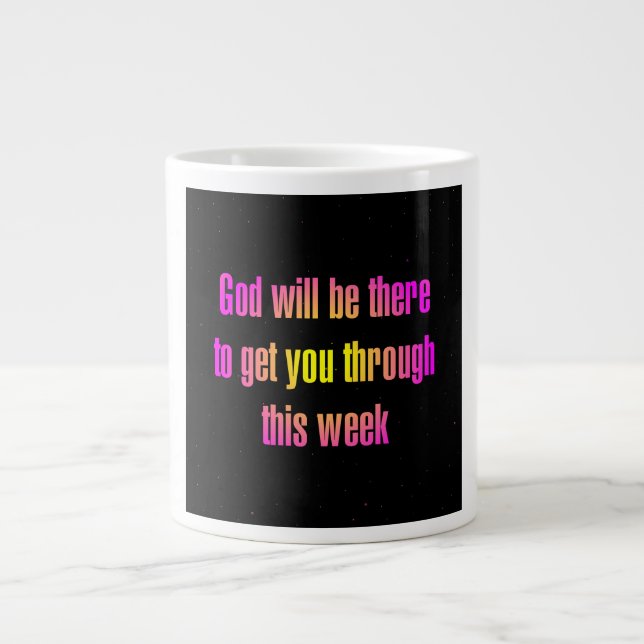 Encouragement Quote # 75 Giant Coffee Mug (Front)