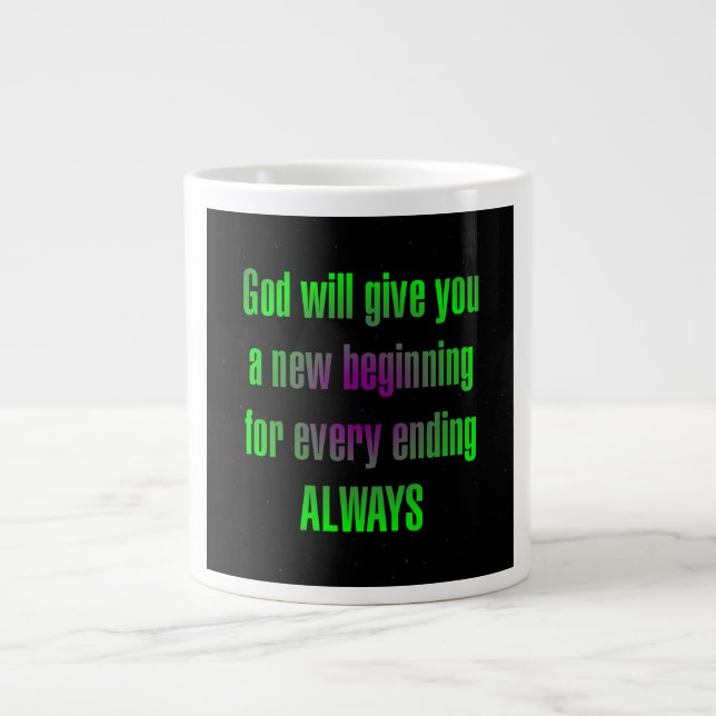 Encouragement Quote # 78 Giant Coffee Mug (Front)