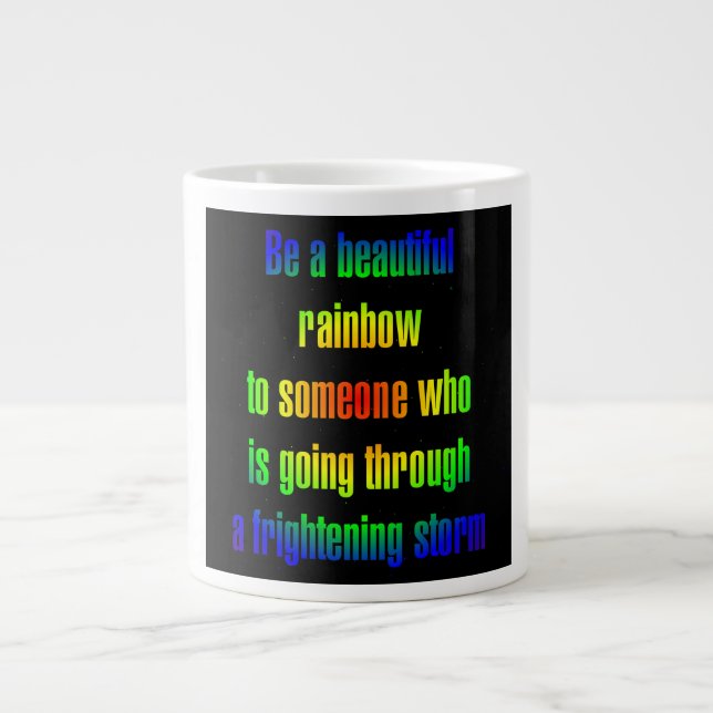 Encouragement Quote # 7 Giant Coffee Mug (Front)