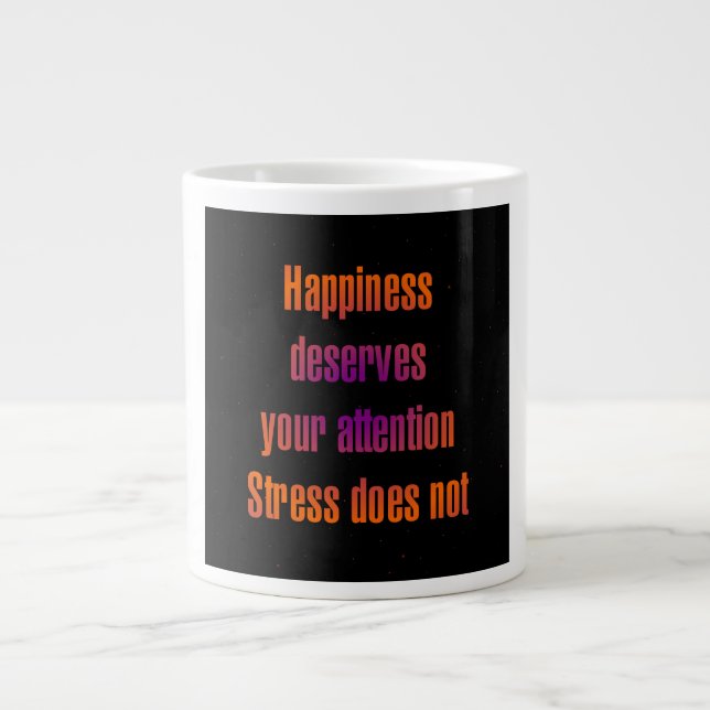 Encouragement Quote # 96 Giant Coffee Mug (Front)