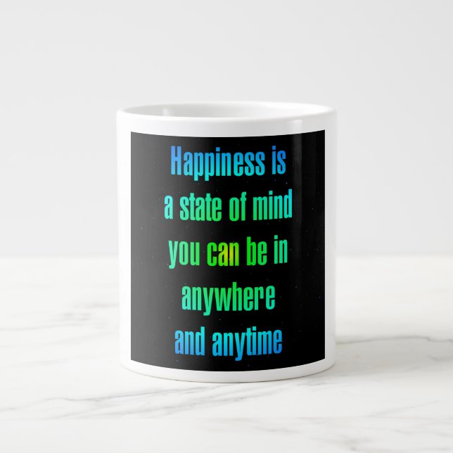 Encouragement Quote # 98 Giant Coffee Mug (Front)