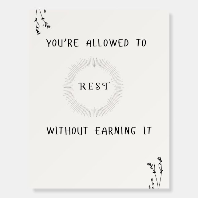  Encouragement Quote Foam Board  (Front)