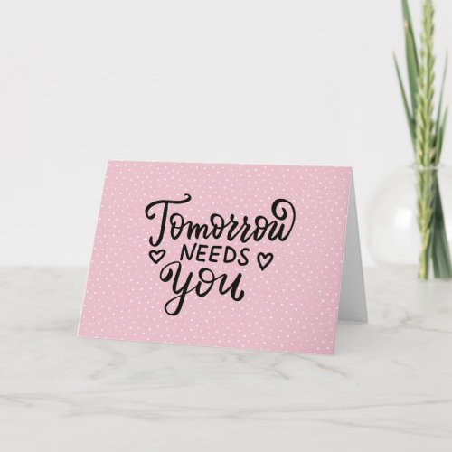 Encouragement Quote on Polka Dots Card