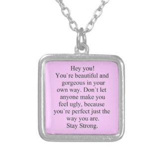 ENCOURAGEMENT SAYING STAY STRONG EXPRESSIONS SILVER PLATED NECKLACE