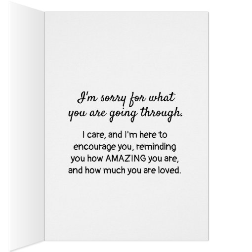 Encouragement - Sorry You're Going through This | Zazzle