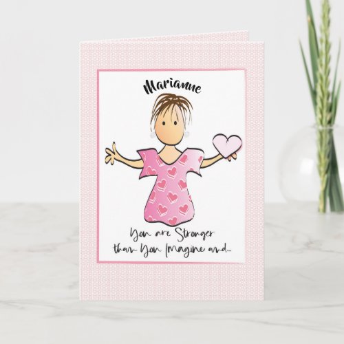 Encouragement Support Love Card for Her