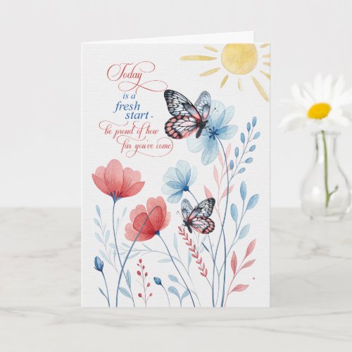 Encouragement Today is a Fresh Start Botanical Card