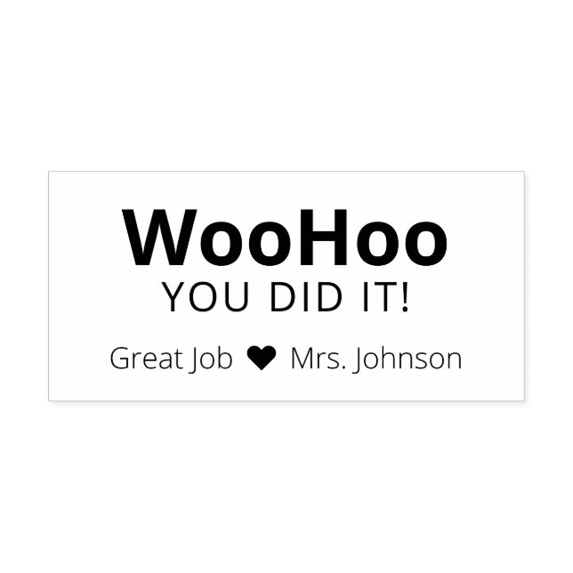 Encouragement WooHoo Personalized Teachers Self-inking Stamp (Design)