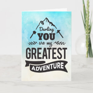 Encouragement - You're my Greatest Adventure Card